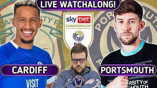 ⚽ CARDIFF CITY v PORTSMOUTH  EFL CHAMPIONSHIP LIVE WATCHALONG ⚽ [upl. by Hallvard]