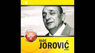 Rade Jorovic  Djedo  Audio 2009 HD [upl. by Ranilopa]