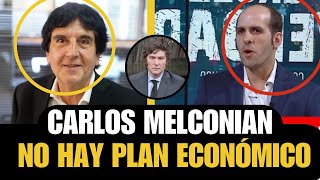 💥CARLOS MELCONIAN Y EL KICHNERISTA DE SERGIO CHOUZA CRITICAN EL PLAN ECONOMICO DE JAVIER MILEI💥 [upl. by Dorwin303]