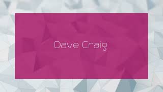 Dave Craig  appearance [upl. by Caro]