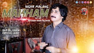 Pashto New Songs 2024  Makham Tappy  Nigar Malang New Pashto Songs 2024  Official Music Video [upl. by Lramaj270]