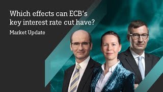 Which effects can ECB’s key interest rate cut have DWS Market Update [upl. by Tris]