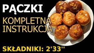 Pączki  WERSJA ROZSZERZONA  jak zrobić przepyszne pączki domowe [upl. by Gusti]