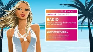 HKR2123 The Hedkandi Radio Show with Mike van Loon [upl. by Landsman345]