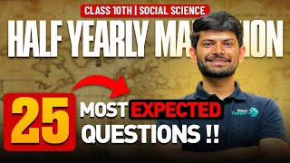 Social Science  25 Most Expected Questions 🔥  Half Yearly Exams  Digraj Singh Rajput [upl. by Westbrooke]