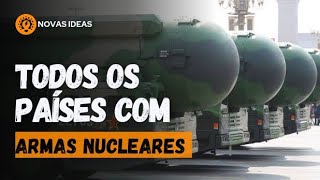 Quais são os países que possuem armas nucleares  novasideias1 [upl. by Tabib]