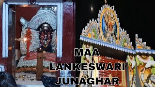 MAA LANKESWARI JUNAGHAR Temple [upl. by Janene]