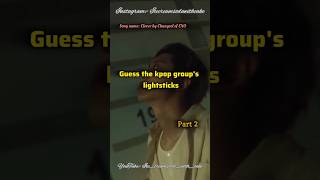 Guess the kpop groups lightsticks part 2 kpop fypp kpopedit shorts viral trending [upl. by Keele]