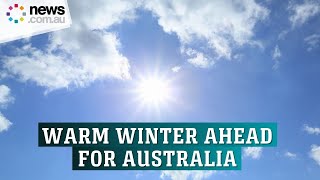 Australia set for ‘unusually warm’ winter [upl. by Aruam153]