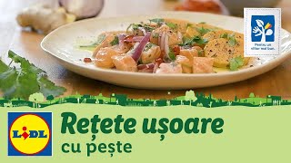 Retete usoare cu peste  Reteta Responsabila • Bucataria Lidl [upl. by Annorah800]