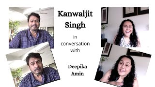 Kanwaljit Singh in conversation [upl. by Agarhs]