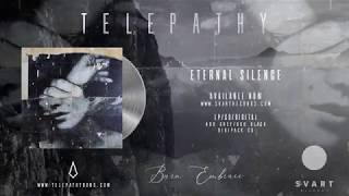 Telepathy  Burn Embrace Full Album 2020 [upl. by Wixted416]