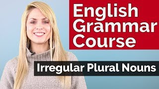 English Grammar Course  Irregular Plural Nouns 3 [upl. by Nerrej]