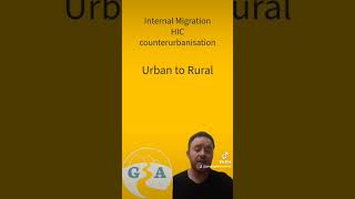 Internal Migration counter urbanization alevel igcse gcse [upl. by Barri]