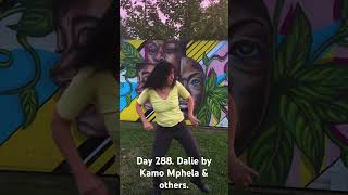 Day 288 Dalie by Kamo Mphela amp others ampiano dancevideo southafrica [upl. by Eirolav]