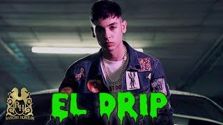 Natanael Cano  El Drip Official Video [upl. by Hook]