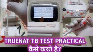 TrueNat TB Test by RTPCR  TrueNat Analyzer मे TB का Test कैसे करते है Practical Video [upl. by Zacarias957]