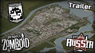 Dolgoprudny Remake Teaser trailer  Project Russia mod for Project Zomboid [upl. by Anneehs]