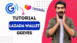 Ggives to Lazada Wallet Tutorial Best Method [upl. by Atoiyanap]