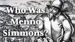 Menno Simmons a quick biography [upl. by Olli253]