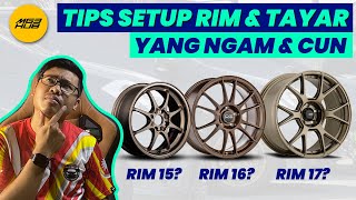 TIPS PILIH RIM DAN TAYAR YANG PALING CUN UNTUK KERETA ANDA [upl. by Caroline]