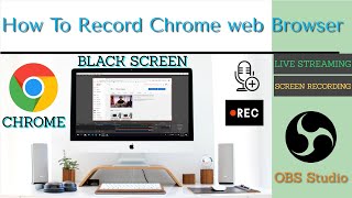 Recording Web Browsers in OBS Chrome Firefox Edge  Tutorial for Beginners 2020 [upl. by Enialedam]