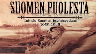 Suomen Puolesta dokumentti  OSA 3 quotTalvisotaquot [upl. by Astto]