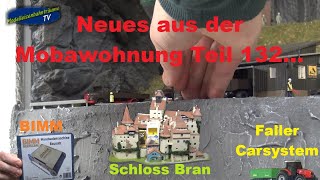 Mobawohnung 132 Schloss Bran und Faller Carsystem [upl. by Eisor61]