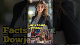 Facts About Dowjones [upl. by Sparks]