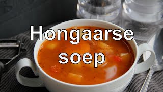 Hongaarse soep recept [upl. by Rosenbaum]