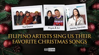 Filipino Artists Sing Us Their Favorite Christmas Songs  One Down [upl. by Mather56]