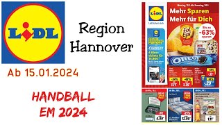 Lidl Wochenprospekt  Angebote Aktionen  Rabatte  KW 3 ab 15012024 Handball EM  Hannover [upl. by Rokach]