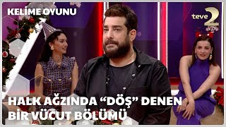 Halk ağzında quotdöşquot denen bir vücut bölümü  I Enis Arıkan I Kelime Oyunu [upl. by Bencion726]