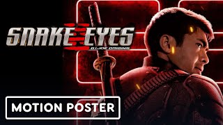 Snake Eyes GI Joe Origins  Exclusive Motion Poster [upl. by Mera]