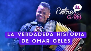 La historia que no conoces de Omar Geles [upl. by Tanhya]