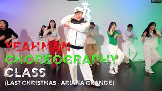 창원댄스학원 Last Christmas  Ariana Grande  코레오 CHOREOGRAPHY  YEAHMAN [upl. by Rodl685]