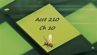 ACCT 210  Ch 102  Asset Disposal [upl. by Skyla]