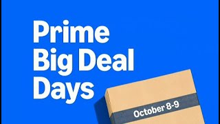 Prime Big Deal Days [upl. by Langille]