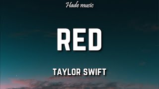 Taylor Swift  Red Lyrics [upl. by Cataldo480]