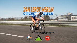 24H Leroy Merlin  Circuit dAlbi 2024 [upl. by Rayburn]