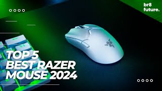 Best Razer Mouse 2024 🖱️🔥Top 5 Best Razer Mouse 2024 [upl. by Jamnis]