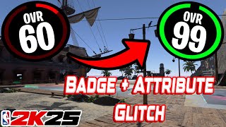 NEW NBA 2K25 BADGE GLITCH MAX BADGES  99 OVERALL METHOD😈 [upl. by Leticia984]