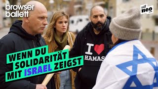 Wenn Du Solidarität mit Israel zeigst  Browser Ballett [upl. by Cynar]