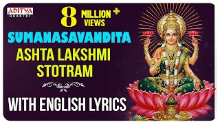 Sumanasavandita  Ashta Lakshmi Stotram  With English Lyrics I Nitya Santoshini  Aditya Bhakthi [upl. by Johnston]