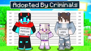 Adopted By CRIMINALS In Minecraft [upl. by Tiler620]