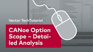 CANoe Option Scope  Detailed Analysis With Vector’s Oscilloscope Solution  VectorTechTutorial [upl. by Ait]