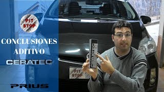 CONCLUSIONES ADITIVO CERATEC  PRIUS 3G [upl. by Naellij447]