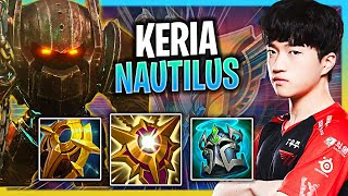 LEARN HOW TO PLAY NAUTILUS SUPPORT LIKE A PRO  T1 Keria Plays Nautilus Support vs Alistar Season [upl. by Eilagam]