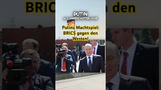 Putins Machtspiel BRICS gegen den Westen [upl. by Aihsot]