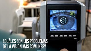 ¿Cuáles son los problemas de la visión más comunes [upl. by Assenej]